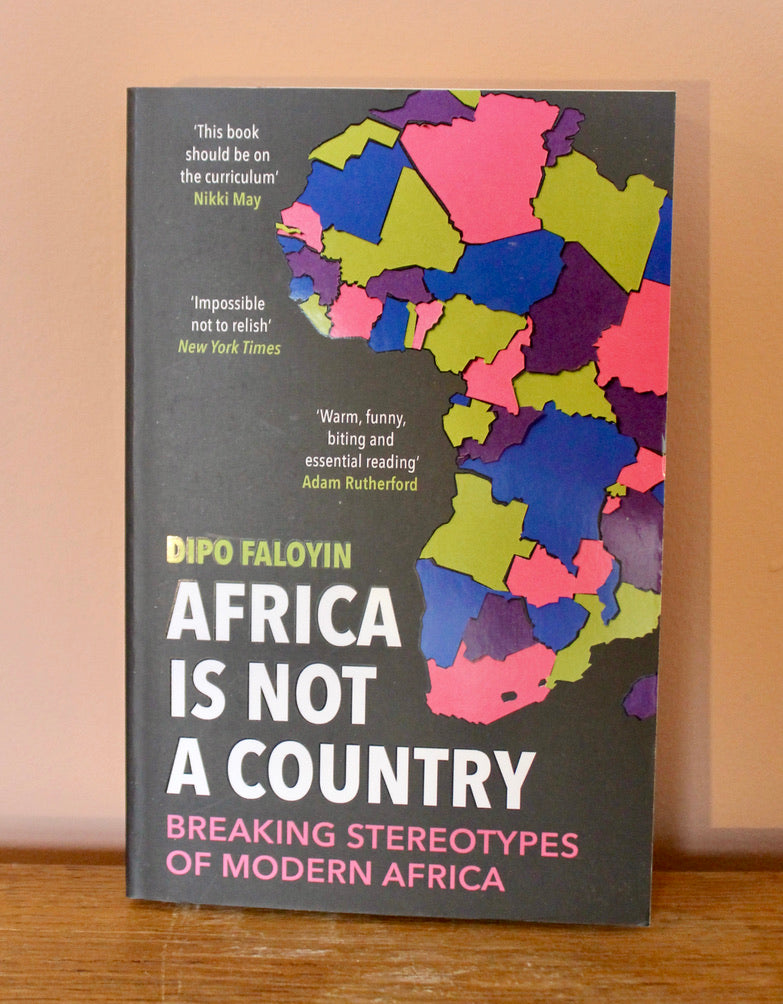 Dipo Faloyin - Africa is not a country