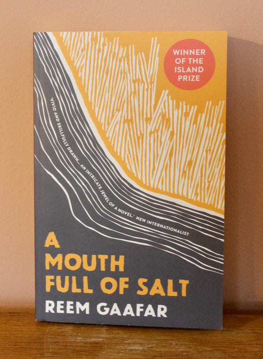 Reem Gaafar - A mouth full of salt